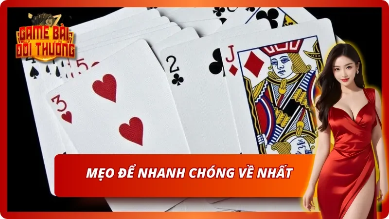 Những mẹo cơ bản để người chơi có thể nhanh chóng về nhất